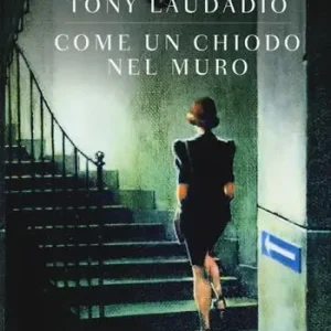 Di Tendenza Come un chiodo nel muro