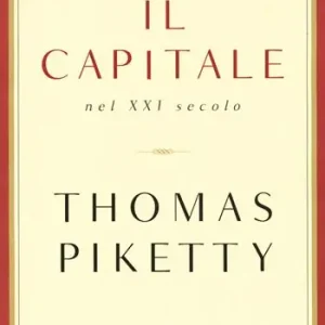 Il capitale nel XXI secolo Miglior Prezzo