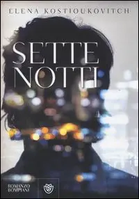 Sette notti Must-Have
