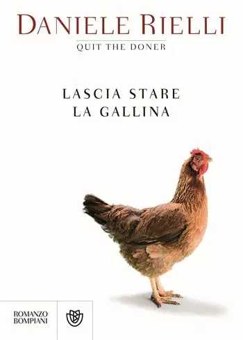 Acquista Ora Lascia stare la gallina