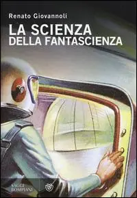 Ultime Pezzi La scienza della fantascienza