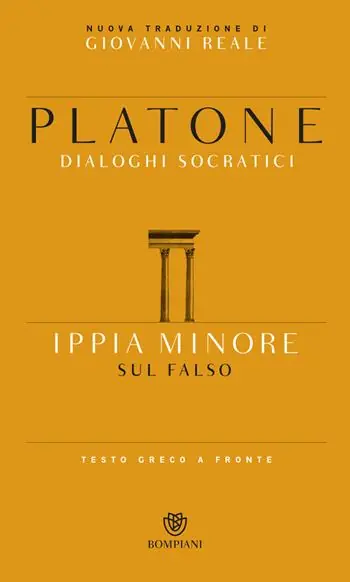 Ippia minore. Sul falso. Testo greco a fronte Offerta Del Giorno