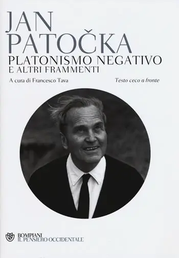 Promozione Esclusiva Platonismo negativo e altri frammenti. Testo ceco a fronte