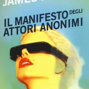 Il manifesto degli attori anonimi Novità