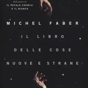 Il libro delle cose nuove e strane Compra Adesso