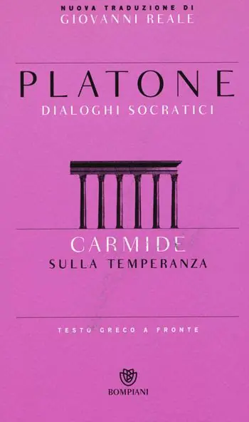Carmide. Sulla temperanza. Testo greco a fronte Pagamento Sicuro