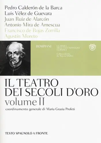Vendita Finale Il teatro dei secoli d‘oro. Testo spagnolo a fronte. Vol. 2