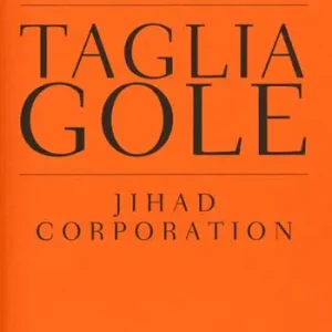 Tagliagole. Jihad Corporation Compra Oggi Stesso