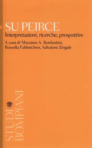 Su Peirce. Interpretazioni, ricerche, prospettive Offerta