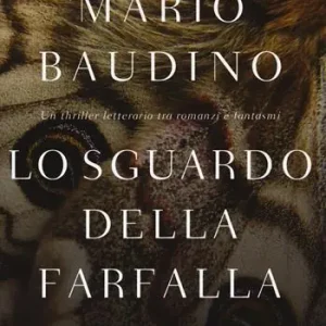 Offerta Lo sguardo della farfalla