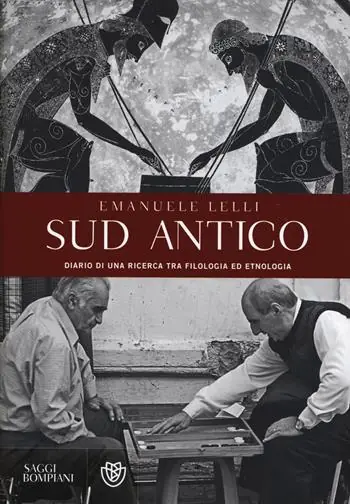 Pagamento Sicuro Sud antico. Diario di una ricerca tra filologia ed etnologia