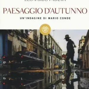 Paesaggio d‘autunno. Un‘indagine di Mario Conde Offerta Speciale