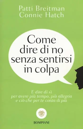 Come dire di no senza sentirsi in colpa Offerta Lampo