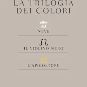La trilogia dei colori Neve-Il violino nero-L‘apicoltore Sconto