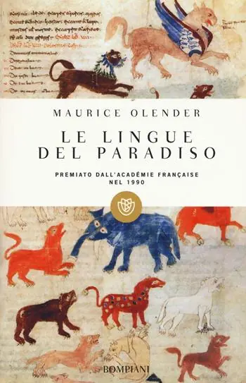 Spedito Oggi Le lingue del paradiso. Ariani e semiti una coppia provvidenziale