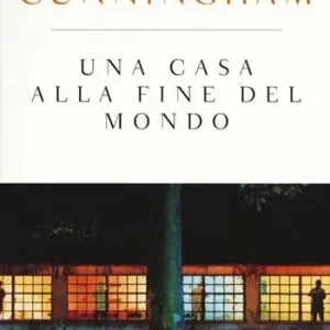 Una casa alla fine del mondo. Ediz. speciale Promo Stagionale