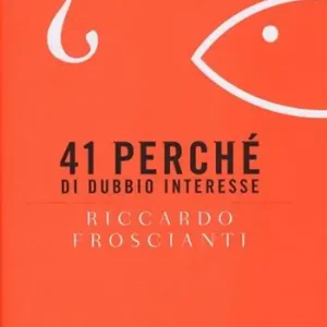 41 perché di dubbio interesse Affare