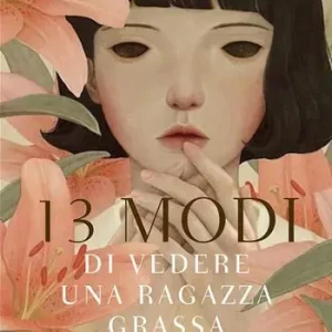 Sconto 13 modi di vedere una ragazza grassa