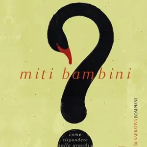 Ultima Occasione Miti bambini