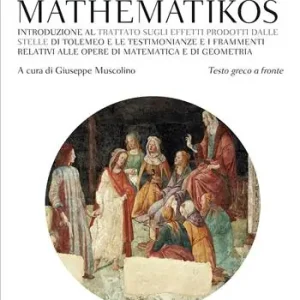 Mathematikós. Testo greco a fronte Prezzo Conveniente