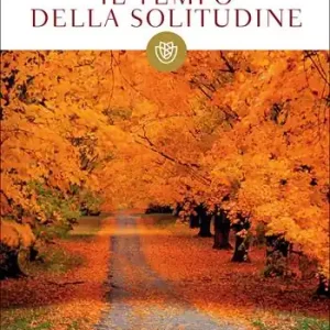 Bestseller Il tempo della solitudine