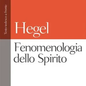 Offerta Fenomenologia dello spirito. Testo tedesco a fronte