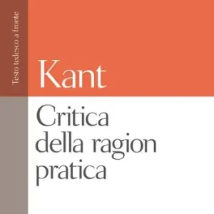 Sconto Critica della ragion pratica. Testo tedesco a fronte