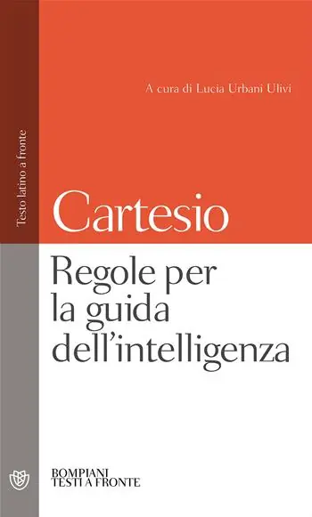 Regole per la guida dell‘intelligenza. Testo latino a fronte Consegna Rapida