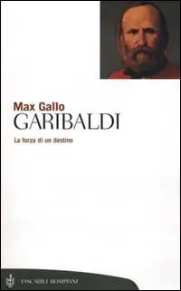 Ultime Pezzi Garibaldi. La forza di un destino