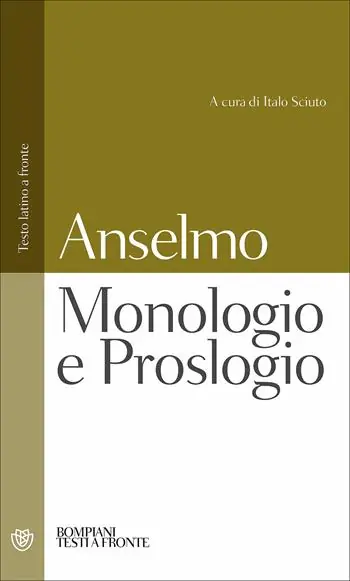 Monologio e Proslogio. Testo latino a fronte Ultima Occasione