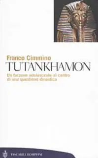 Tutankhamon. Un faraone adolescente al centro di una questione dinastica Affare