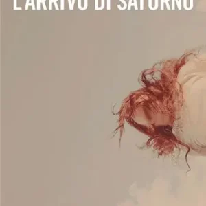Vendita Finale L‘arrivo di Saturno