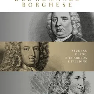 Più Venduto Le origini del romanzo borghese. Studi su Defoe, Richardson e Fielding
