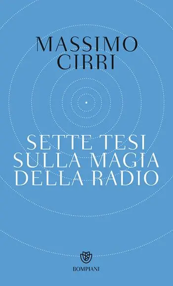 Prezzo Di Fabbrica Sette tesi sulla magia della radio