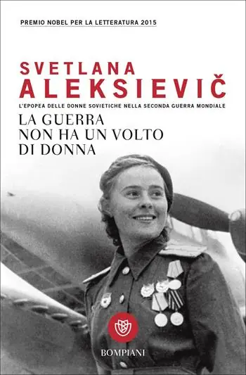 Prezzo Conveniente La guerra non ha un volto di donna. L‘epopea delle donne sovietiche nella seconda guerra mondiale