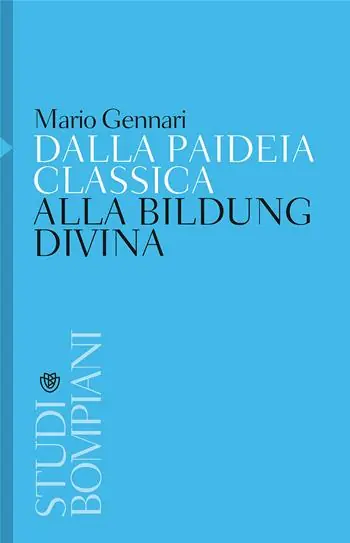 Dalla paideia classica alla Bildung divina Offerta Lampo