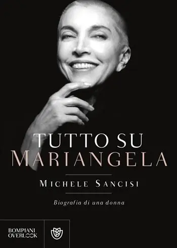 Tutto su Mariangela. Biografia di una donna Soddisfatti O Rimborsati