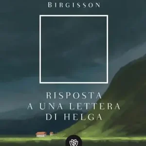 Risposta a una lettera di Helga Offerta Lampo