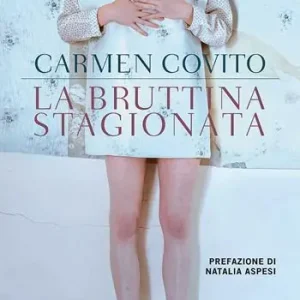 Prezzo Ridotto La bruttina stagionata