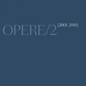 Sconto Opere. Vol. 2 (2001-2010)