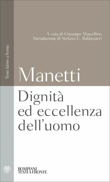 Direttamente Dal Produttore Dignità ed eccellenza dell‘uomo. Testo latino a fronte
