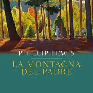 La montagna del padre Nuova Collezione