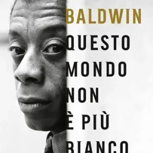 Offerta Limitata Questo mondo non è più bianco