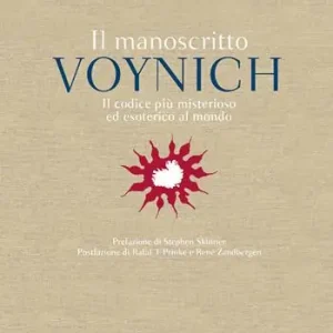 Occasione Il manoscritto Voynich. Il codice più misterioso ed esotico al mondo