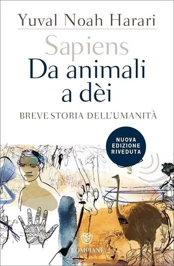 Spedito Oggi Sapiens. Da animali a dèi. Breve storia dell‘umanità. Nuova ediz.