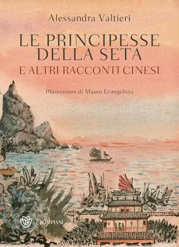 Le principesse della seta e altri racconti cinesi Più Venduto