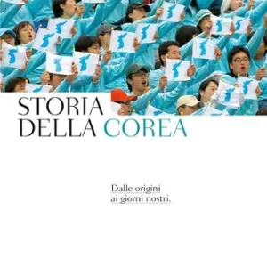 Reso Gratuito Storia della Corea. Dalle origini ai nostri giorni