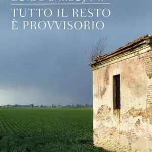 Tutto il resto è provvisorio Vendita Finale
