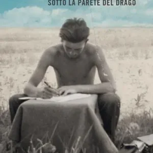 Sotto la parete del drago Ultimissimo Modello