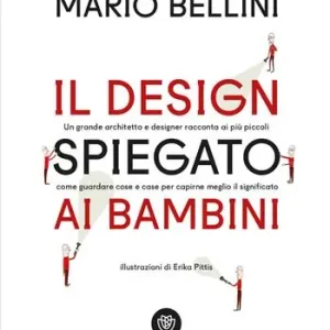 Il design spiegato ai bambini Super Prezzo